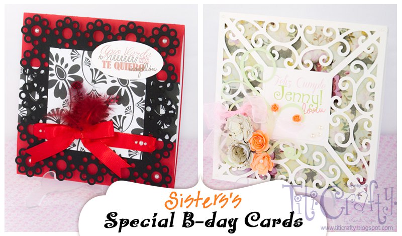 Special Birthday Cards for my Little Sisters!