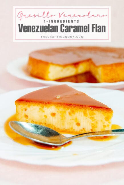 4-Ingredients Caramel Flan or Quesillo Venezolano