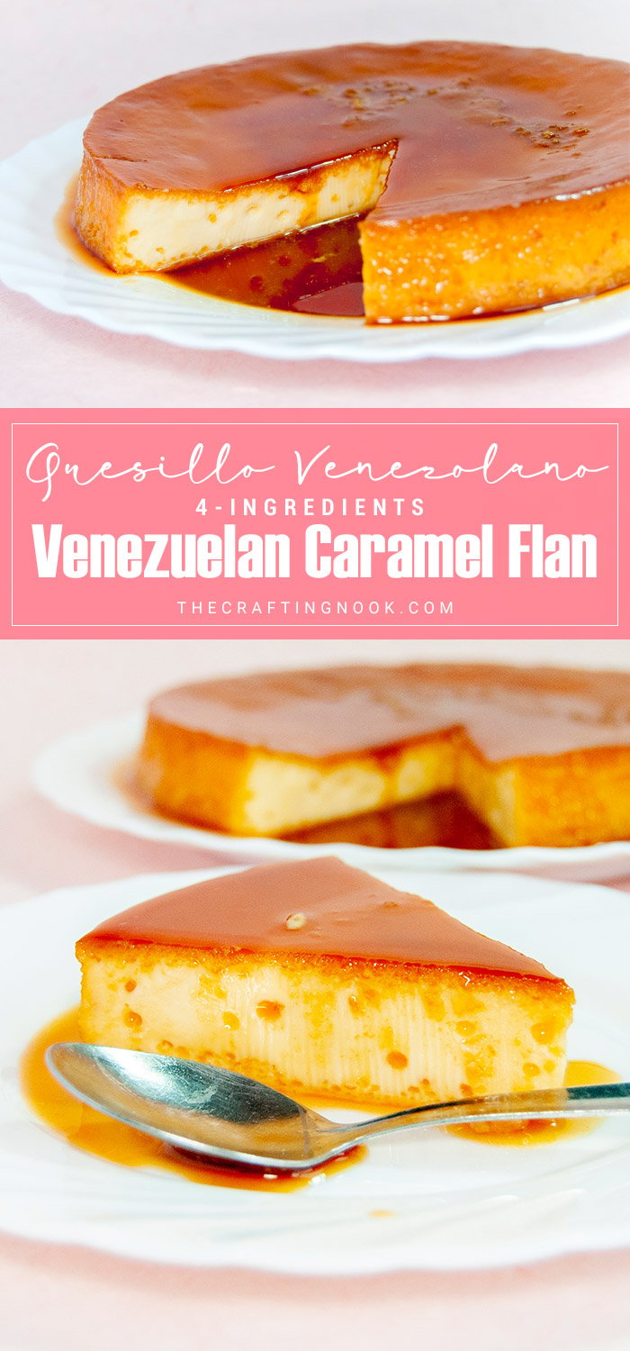 4-Ingredients Caramel Flan or Quesillo Venezolano - The Crafting Nook