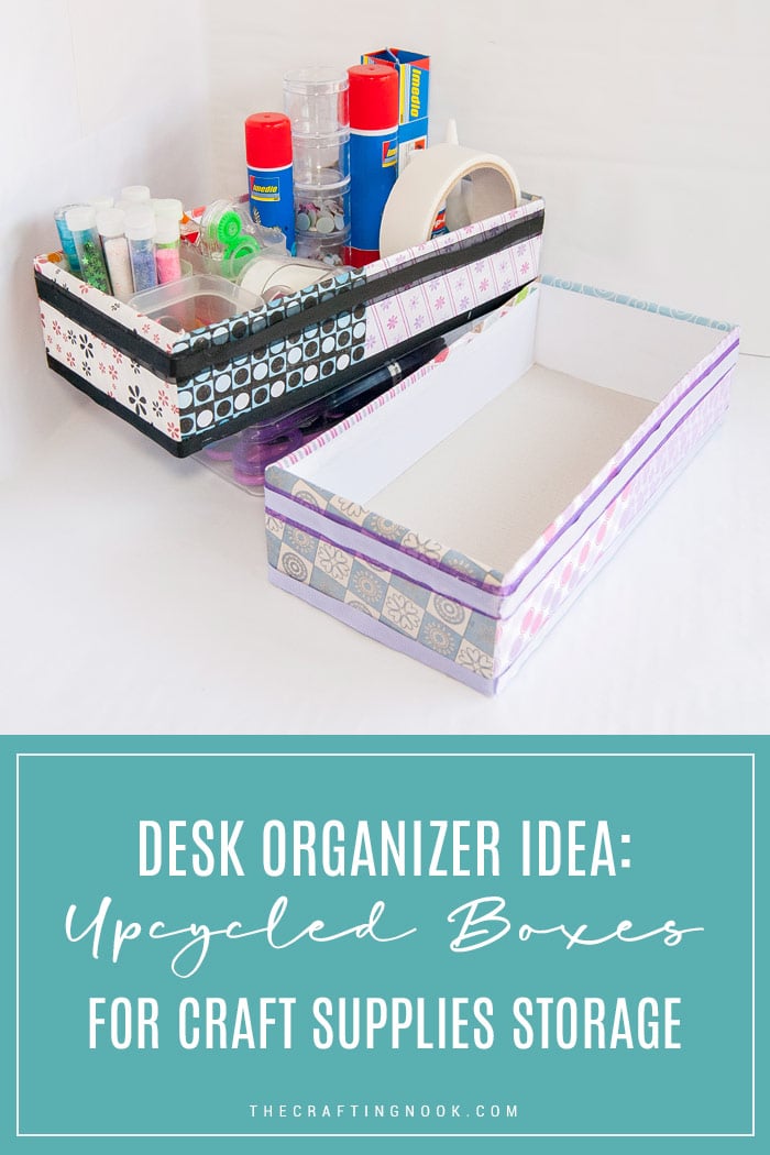 Desk Organizer Idea Upcycled Boxes for Craft Supplies Storage