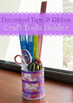 Decorated Tape & Ribbon Craft Tools Holder