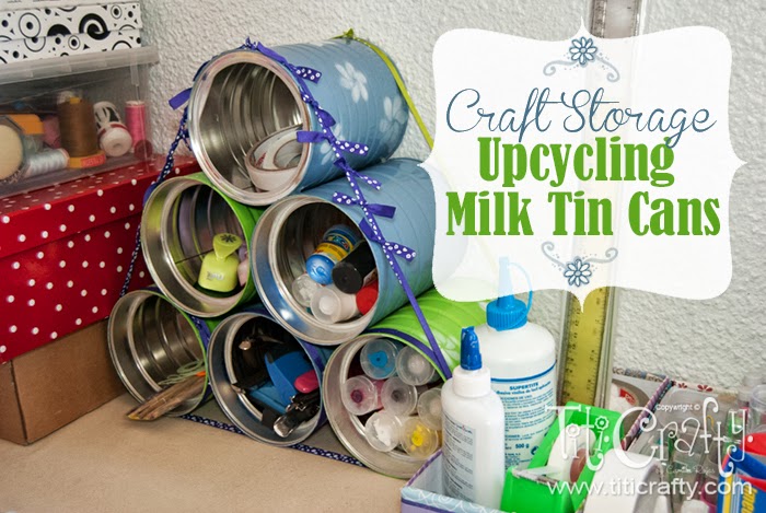 Craft Storage Upcycling Milk Tin Cans cover