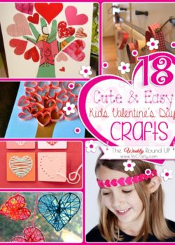 18 Cute & Easy Kids Valentine's Day Crafts. The Weekly Round Up