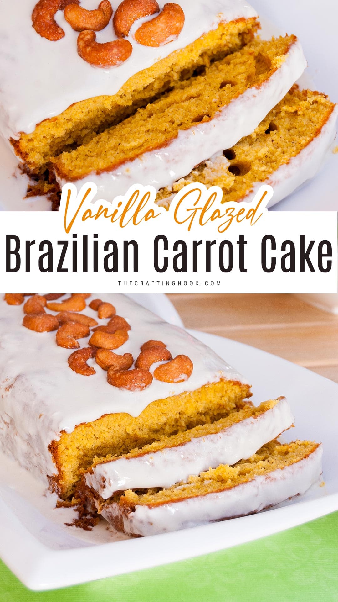 Brazilian Carrot Cake -Bolo De Cenoura Pinterest Image with title text overlay