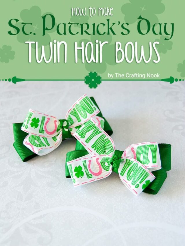 STR DIY St. Patrick’s Day Twin Hair Bows