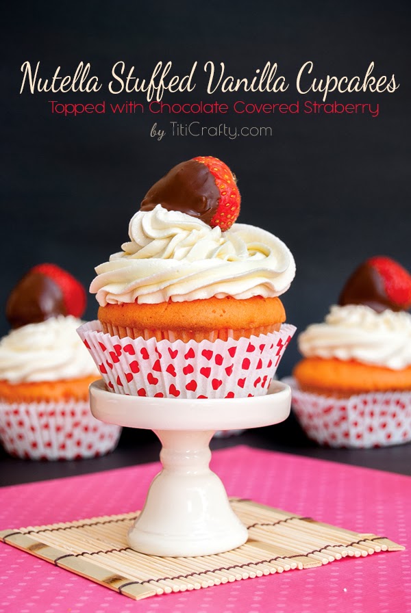 Nutella stuffed Vanilla cupcakes Topped with Chocolate covered Straberry Recipe