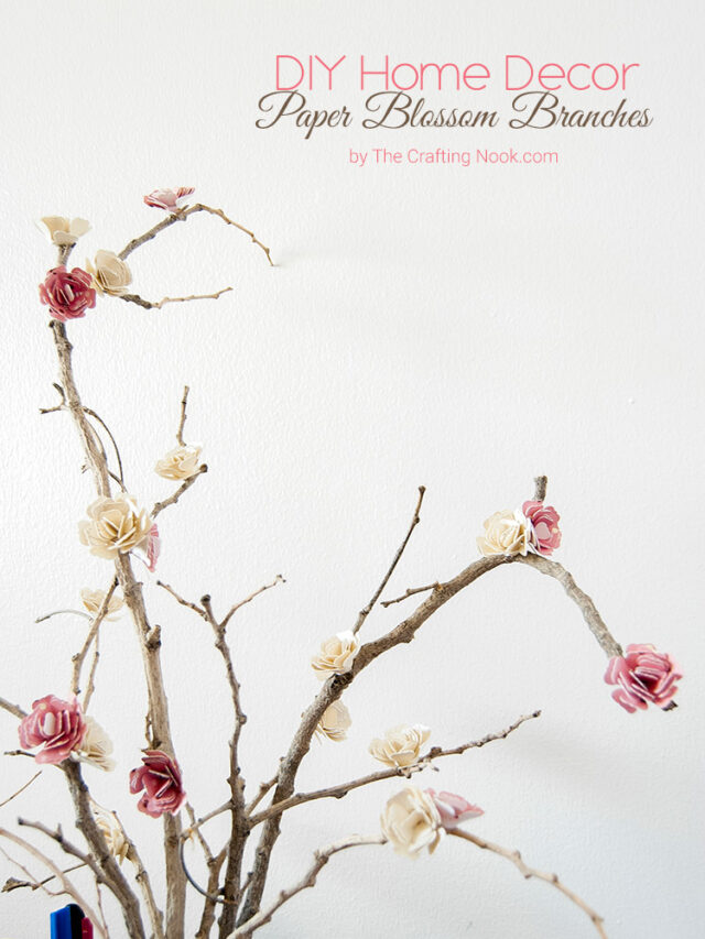 cropped-DIY-Home-Decor-Paper-Blossom-Branches-Tutorial-FT.jpg