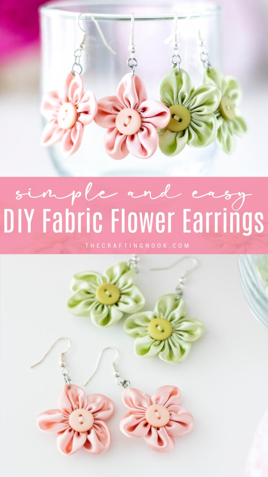 DIY Fabric Flower Earrings Simple and Easy The Crafting Nook