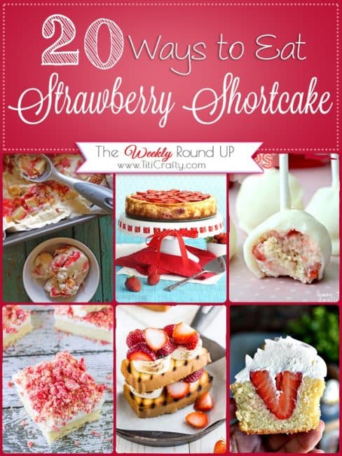 20 Ways to Eat Strawberry Shortcake 