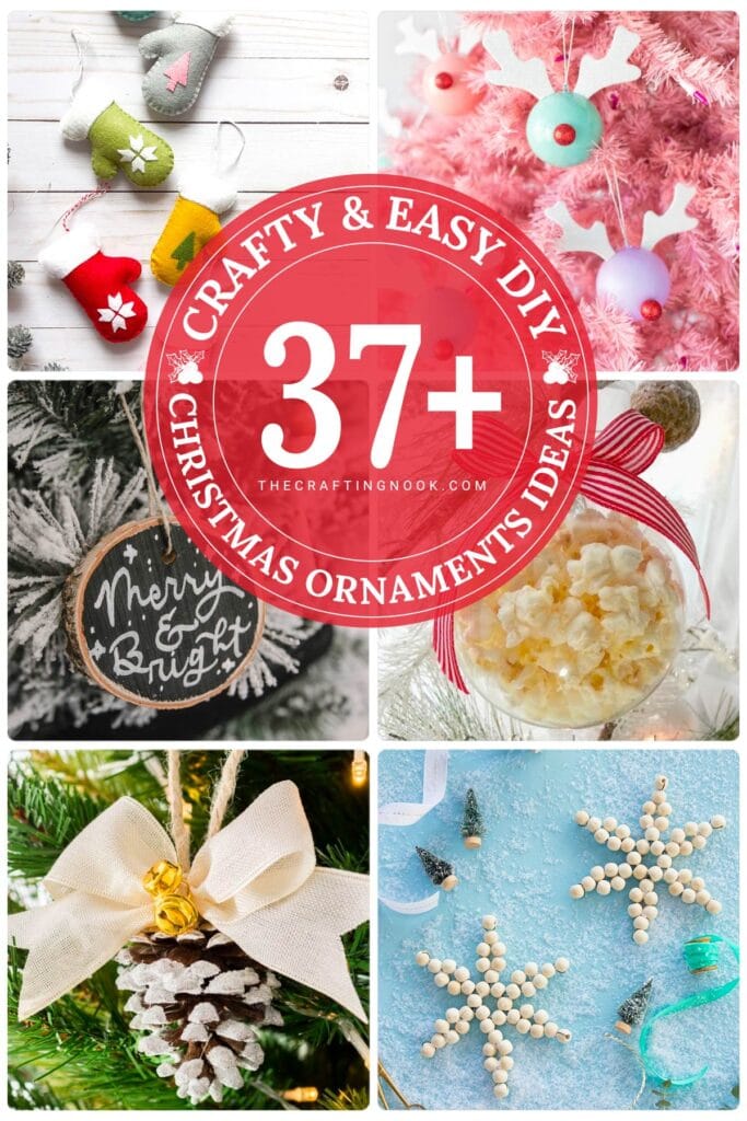 37+ Easy DIY Christmas Ornament Ideas Cover Collage Image with Title Overlay