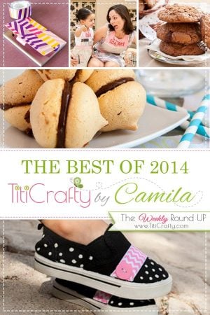 The Best of 2014 on TitiCrafty #thebestof2014 #crafts $diy #recipes