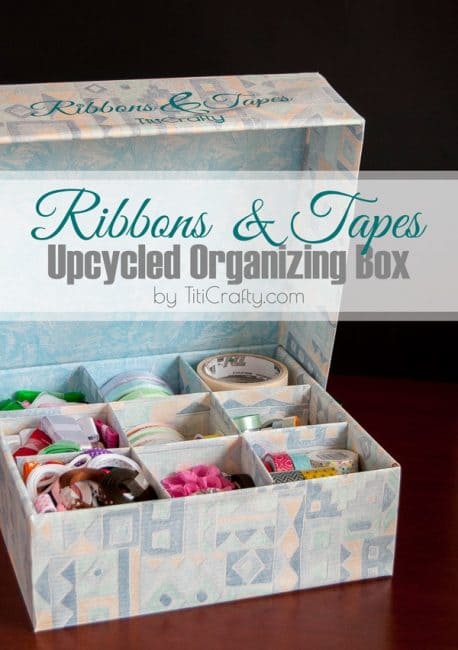 Ribbons & Tapes Upcycled Organizing Box cover image with title text overlay