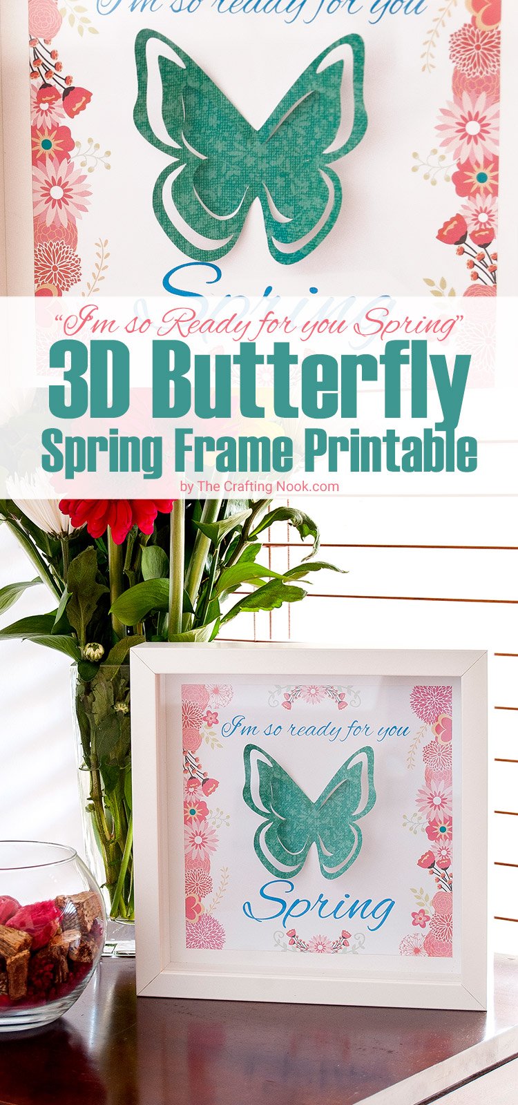 Download 3d Butterfly Spring Frame Printable The Crafting Nook