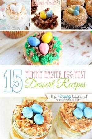15 Yummy Easter Egg Nest Desserts #Recpes #easterdesserts #eggnestdesserts