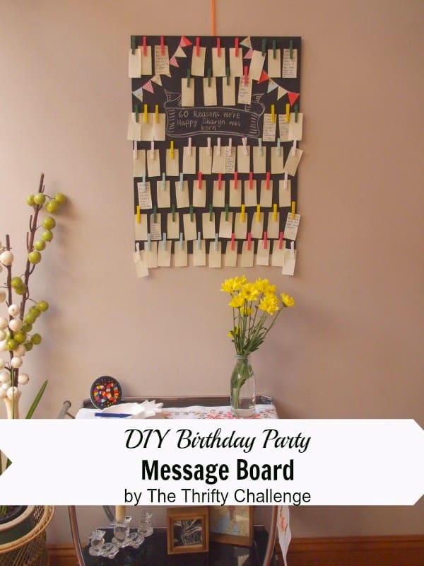 DIY Birthday Party Message Board {from Contributor Lisa}