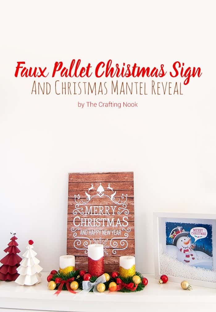 Faux Pallet Christmas Sign and Christmas Mantel Reveal