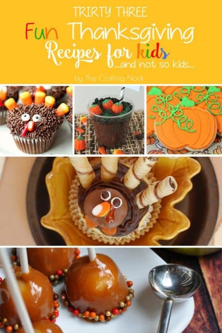 Delicious 33 Fun Thanksgiving Recipes for Kids {And not so Kids} #thanksgiving #thanksgivingrecipes #thanksgivingdinner