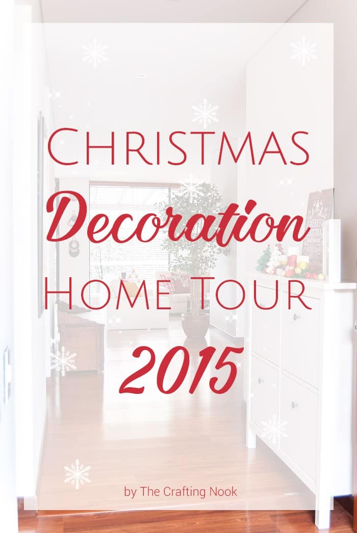 Lovely Christmas Decoration Home Tour 2015