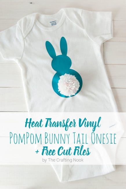 DIY Easter Bunny Onesie Heat Transfer Vinyl Tutorial cover image with title overlay