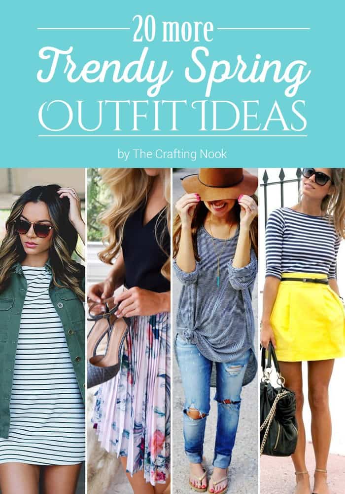 20 Trendy Spring Outfit Ideas | The Crafting Nook