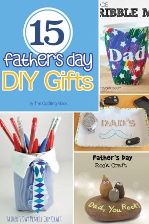 15 Cute Father's Day DIY Gifts
