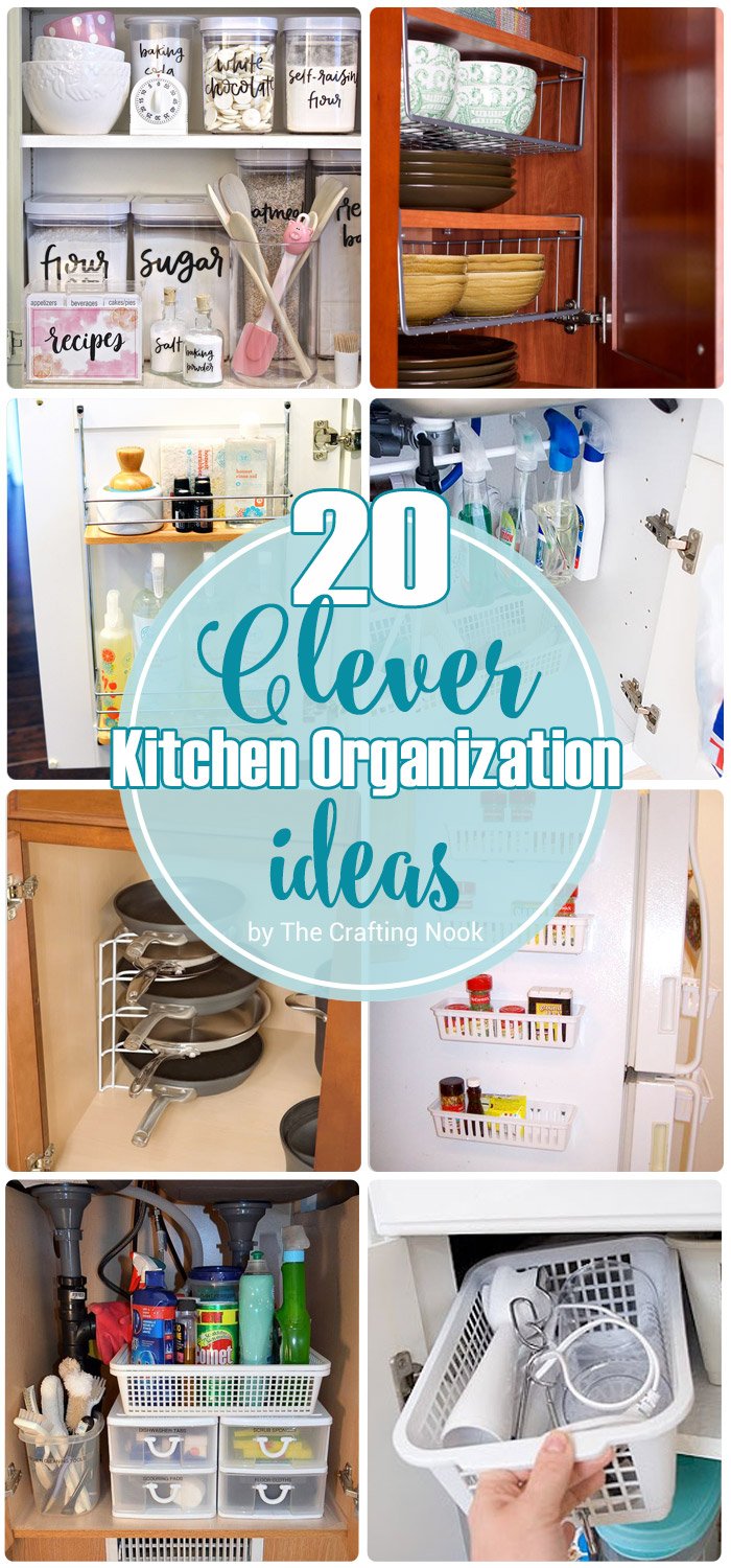 https://thecraftingnook.com/wp-content/uploads/2016/07/Clever-Kitchen-Organization-Ideas-PIN.jpg