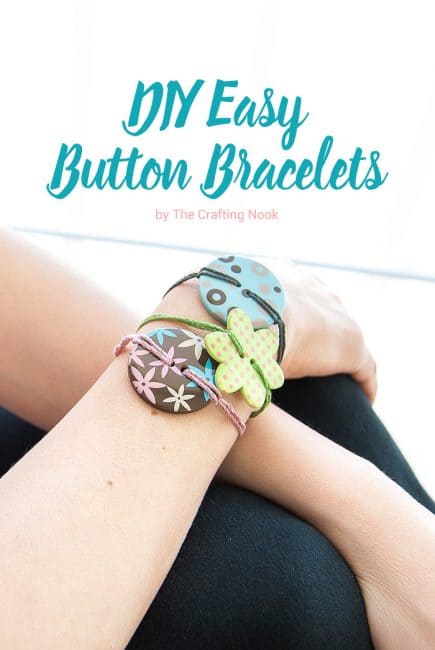 Cute DIY Easy Button Bracelets. Cover image with title text overlay