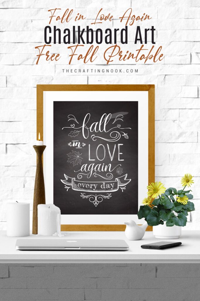 Free Fall in love again Chalkboard Art Fall Printable