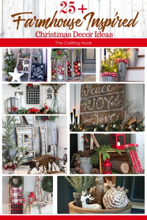 25+ Farmhouse Inspired Christmas Decor Ideas for this year