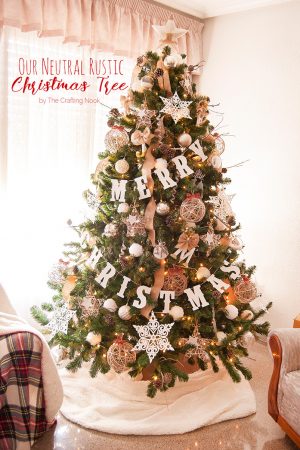 Our Neutral Rustic Christmas Tree