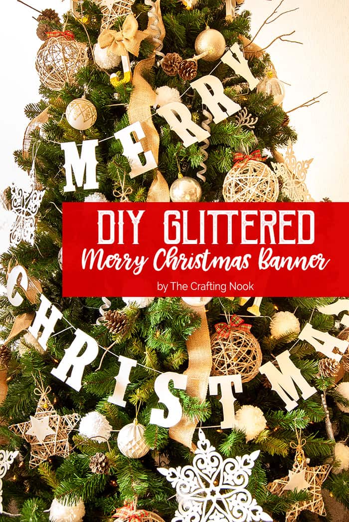 Diy Glittered Merry Christmas Banner The Crafting Nook