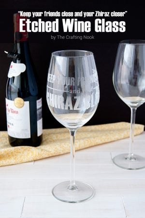 Shiraz Etched Wine Glass Tutorial