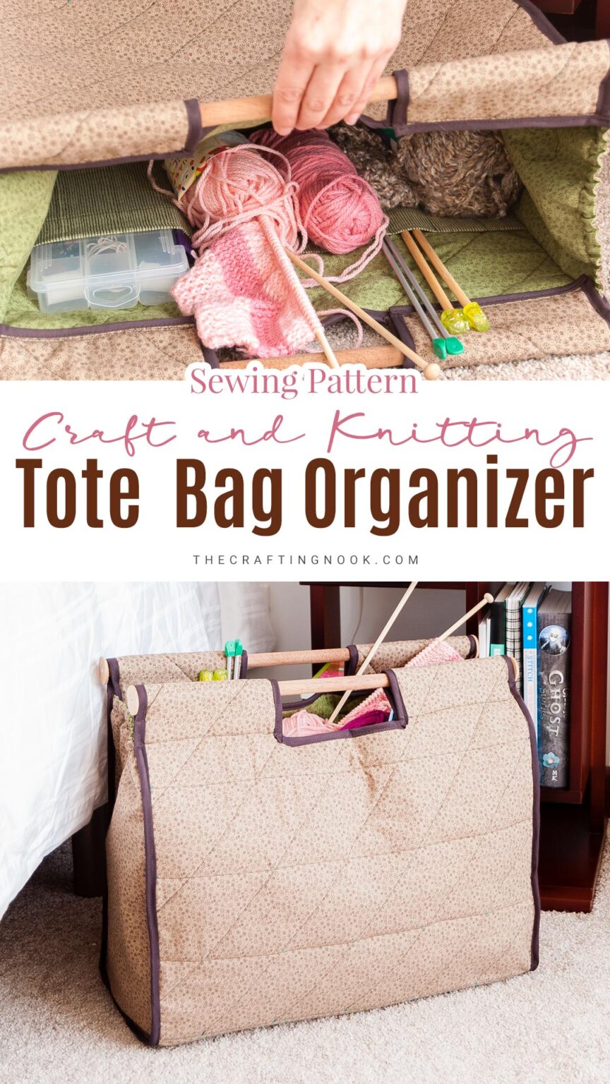 DIY Craft and Knitting Bag ORGANIZER + Free Pattern The Crafting Nook