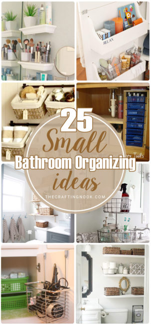 25 Small Bathroom Organizing Ideas - The Crafting Nook