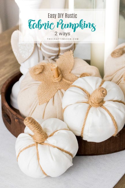 DIY Rustic Fabric Pumpkins