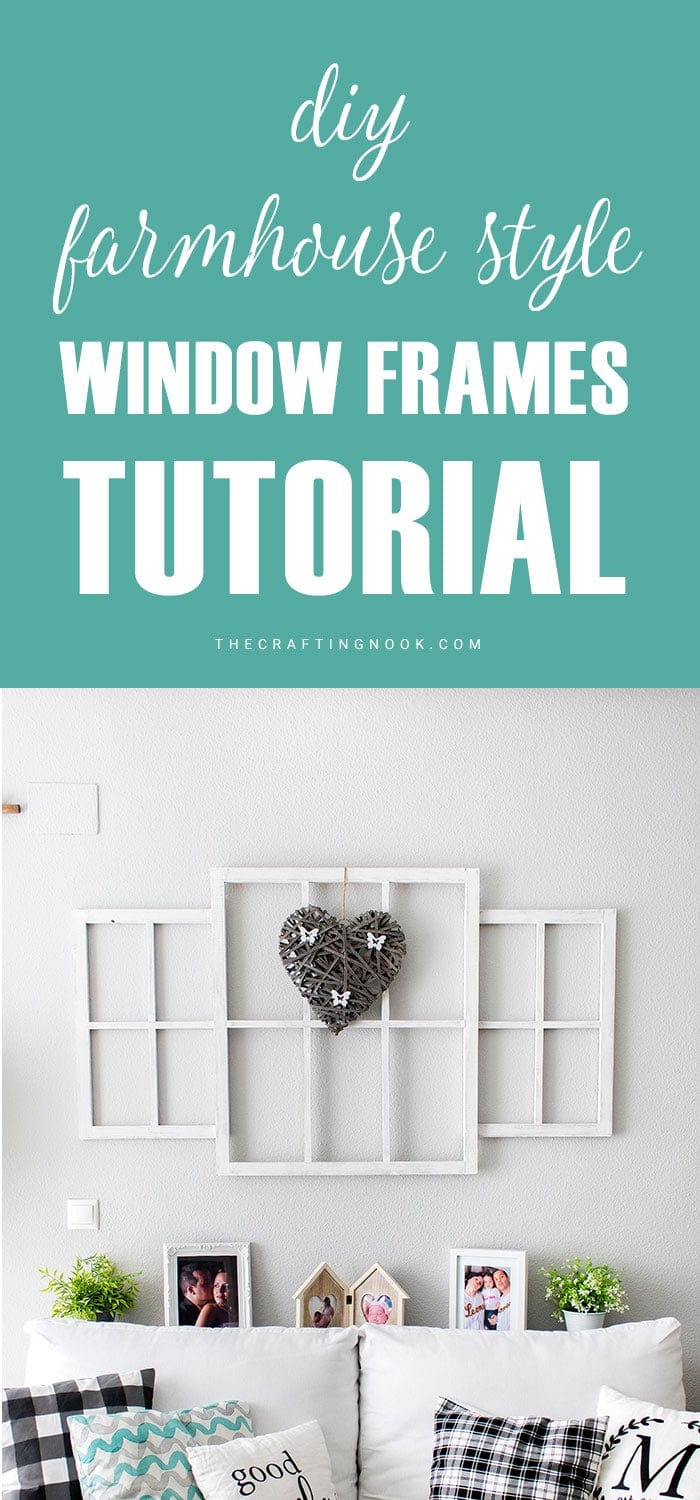 How to make Farmhouse style Window Frames easy pinterest image with title text overlay