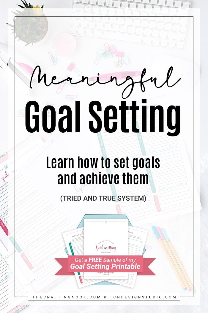 Effective Goal Setting How To Set Goals And Achieve Them The Crafting Nook 2540