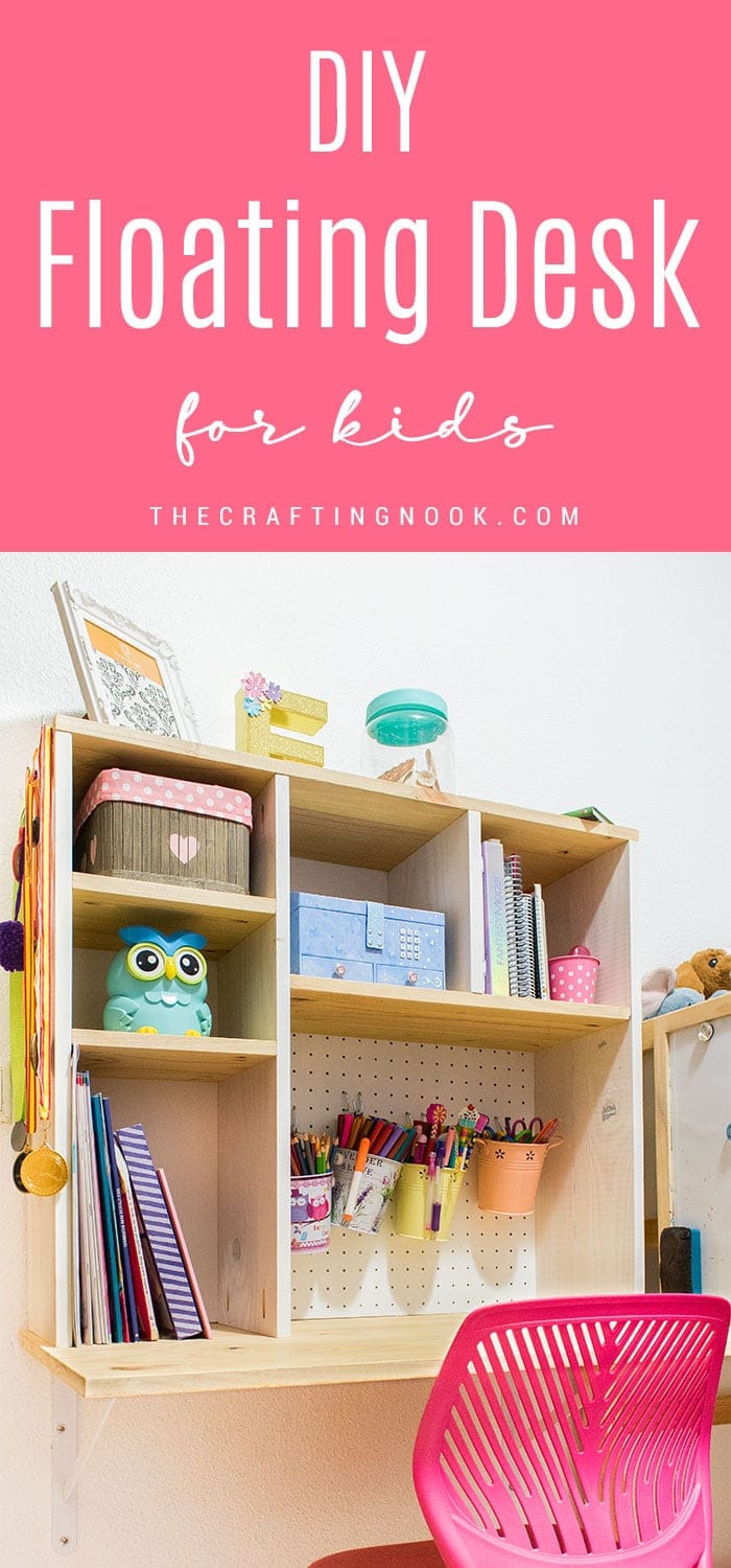 DIY Floating Desk for Kids - The Crafting Nook