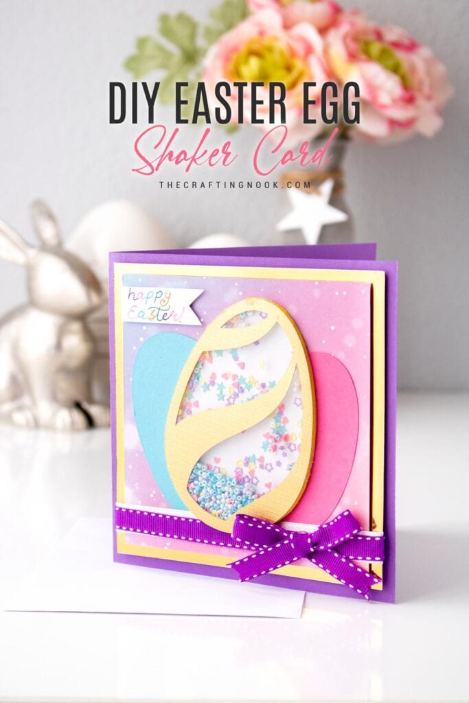 Easter egg DIY Shaker Card (+ Freebie) - The Crafting Nook