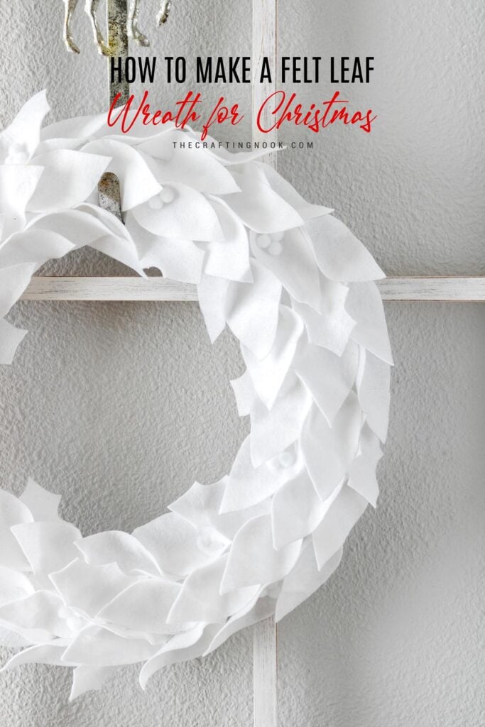 DIY Gorgeous Felt Leaf Wreath for Christmas Cover Image with title text overlay