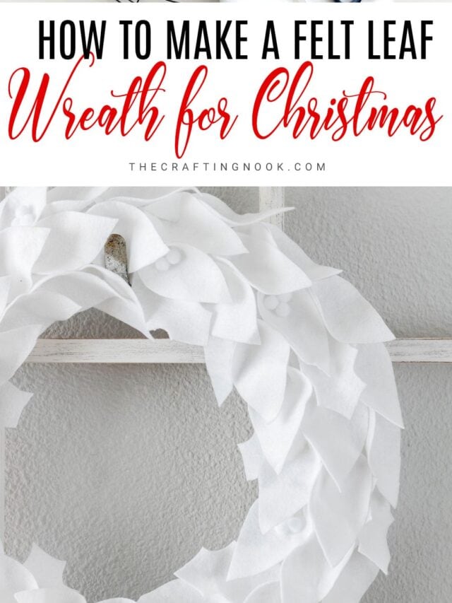 Str Diy Gorgeous Felt Leaf Wreath For Christmas The Crafting Nook