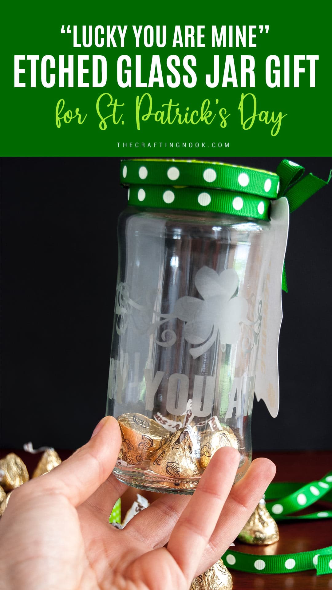 DIY Etched Glass Jar Gift for St' Patrick's Day. Pinterest Image