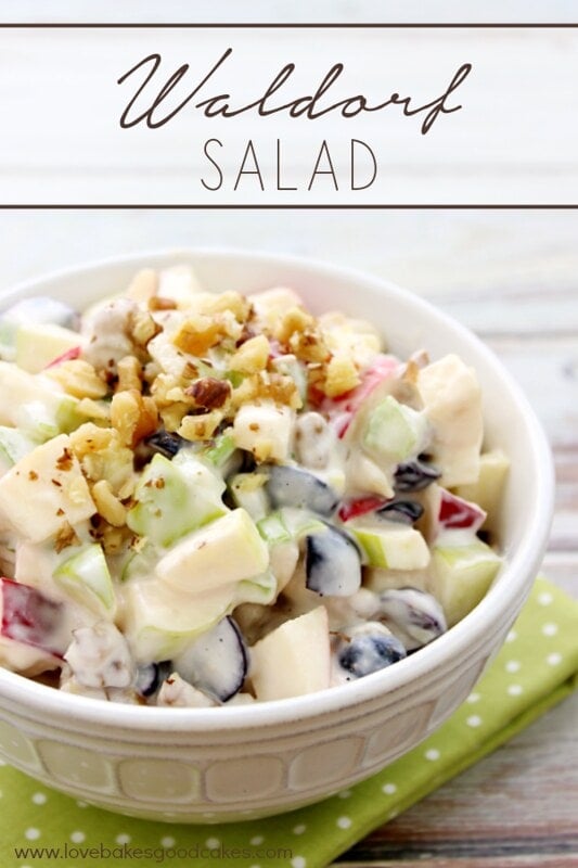 Waldorf Salad with California Walnuts! by Love Bakes Good Cakes