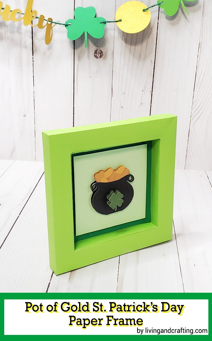 Pot of Gold St. Patrick´s Day paper frame by Living and Crafting