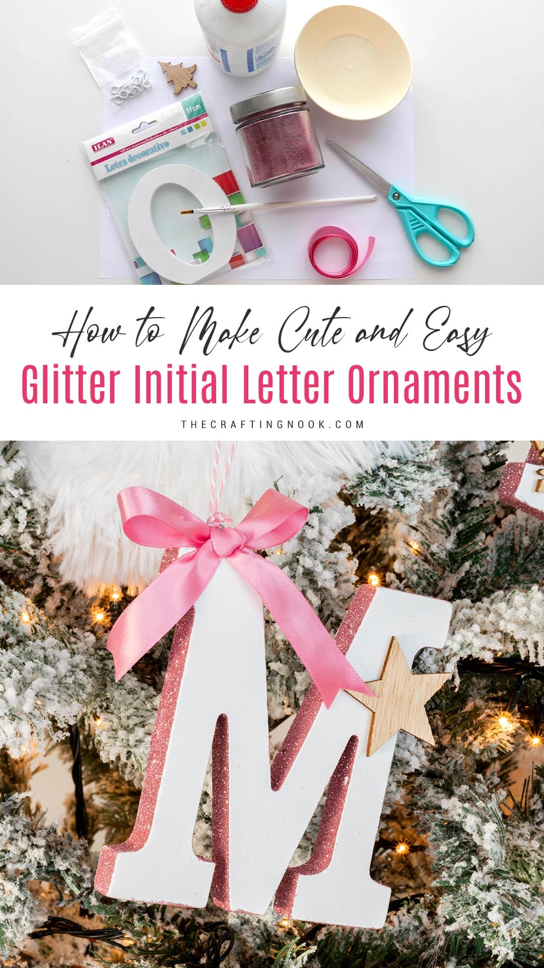 DIY Initial Letter Ornaments with Glitter on the side edges hanging on the tree letter M. Pinterest image with title text overlay