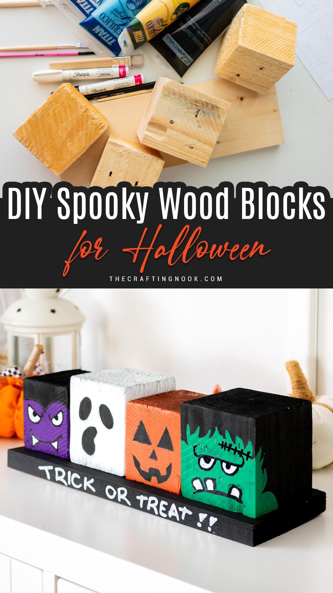 DIY Halloween Wood Blocks in line on a wood board that say trick or treat! Pinterest image with title text overlay