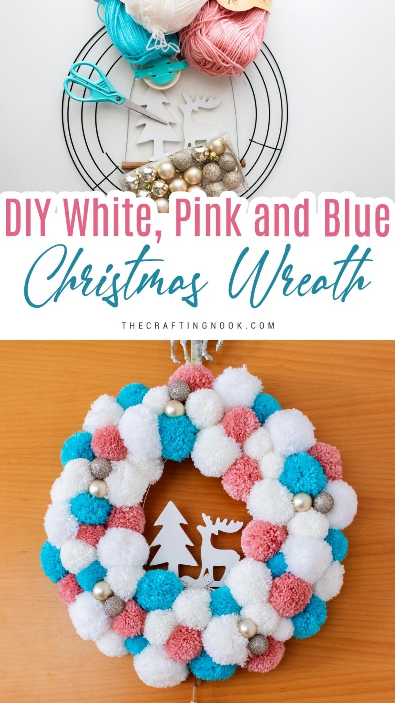 DIY White, Pink and Blue Pompom Wreath for Christmas hanging on the door. Pinterest Image with Title text overlay